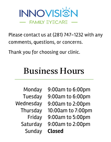 Clinic Hours for Innovision Family Eyecare in Katy, Tx.
